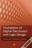 Foundation Of Digital Electronics And Logic Design