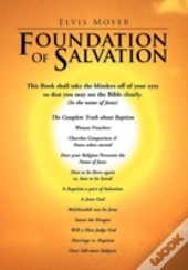 Foundation Of Salvation