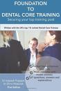 Foundation To Dental Core Training - Securing Your Top Training Post - Preview