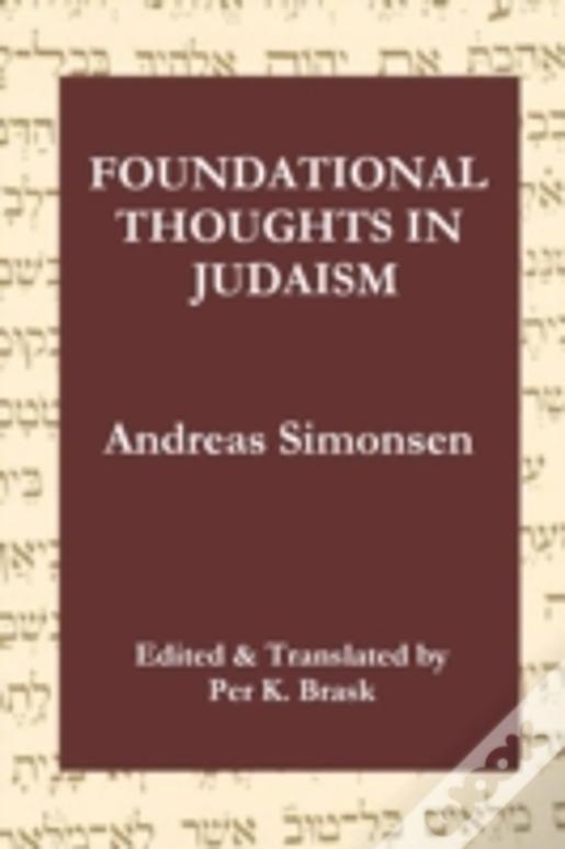 Foundational Thoughts In Judaism