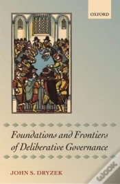 Capa do artigo Foundations And Frontiers Of Deliberative Governance