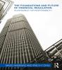 Foundations And Future Of Financial Regulation - Preview