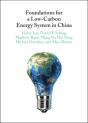 Foundations For A Low-Carbon Energy System In China - Preview