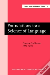Foundations For A Science Of Language