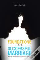 Foundations For A Successful Marriage