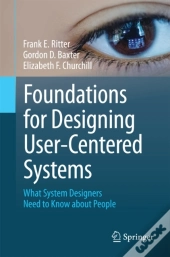 Foundations For Designing User-Centered Systems