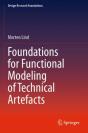 Foundations For Functional Modeling Of Technical Artefacts - Preview