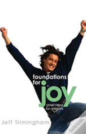 Foundations For Joy