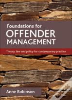 Foundations For Offender Management
