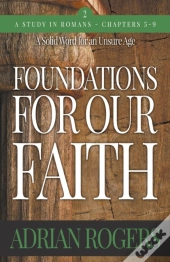 Foundations For Our Faith (Volume 2; 2nd Edition)