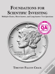 Foundations For Scientific Investing