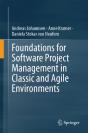 Foundations For Software Project Management In Classic And Agile Environments - Preview