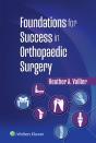 Foundations For Success In Orthopaedic Surgery - Preview