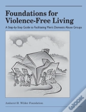 Foundations For Violence-Free Living