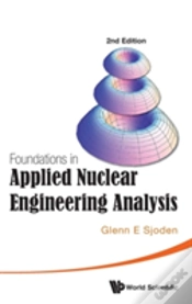 Capa do artigo Foundations In Applied Nuclear Engineering Analysis (2nd Edition)