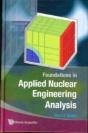 Foundations In Applied Nuclear Engineering Analysis - Preview