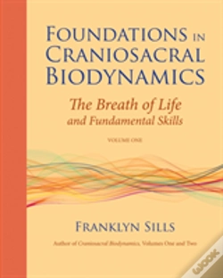 Capa do artigo Foundations In Craniosacral Biodynamics, Volume One