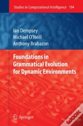 Foundations In Grammatical Evolution For Dynamic Environments