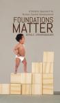 Foundations Matter: A Holistic Approach - Preview