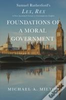 Foundations Of A Moral Government