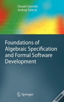 Capa do artigo Foundations Of Algebraic Specification And Formal Software Development