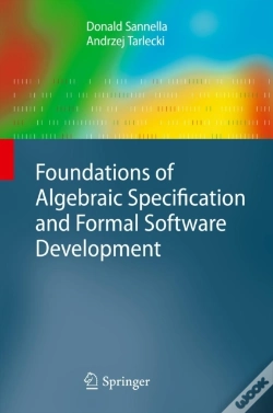 Capa do artigo Foundations Of Algebraic Specification And Formal Software Development