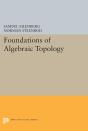 Foundations Of Algebraic Topology - Preview