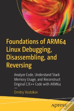Capa do artigo Foundations Of Arm64 Linux Debugging, Disassembling, And Reversing