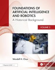 Foundations Of Artificial Intelligence And Robotics