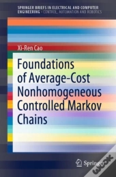 Foundations Of Average-Cost Nonhomogeneous Controlled Markov Chains