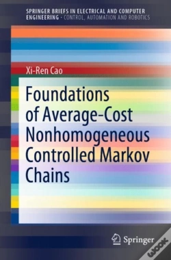 Capa do artigo Foundations Of Average-Cost Nonhomogeneous Controlled Markov Chains