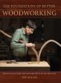 Foundations Of Better Woodworking - Preview