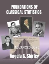 Foundations Of Classical Statistics
