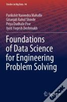 Foundations Of Data Science For Engineering Problem Solving