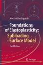 Foundations Of Elastoplasticity: Subloading Surface Model - Preview