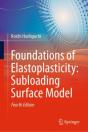 Foundations Of Elastoplasticity: Subloading Surface Model - Preview