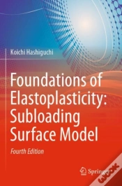 Capa do artigo Foundations Of Elastoplasticity: Subloading Surface Model