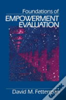 Foundations Of Empowerment Evaluation