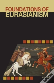 Capa do artigo Foundations Of Eurasianism