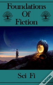 Capa do artigo Foundations Of Fiction - Sci-Fi