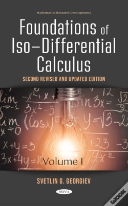 Capa do artigo Foundations Of Iso-Differential Calculus, Volume I, Second Revised And Updated Edition