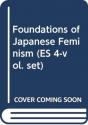 Foundations Of Japanese Feminism (Es 4-Vol. Set) - Preview