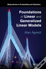 Capa do artigo Foundations Of Linear And Generalized Linear Models
