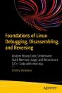 Foundations Of Linux Debugging, Disassembling, And Reversing - Preview