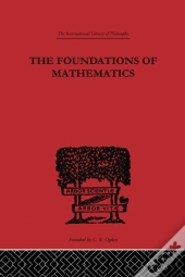 Foundations Of Mathematics And Other Logical Essays