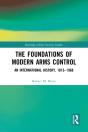 Foundations Of Modern Arms Control - Preview