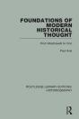 Foundations Of Modern Historical Thought - Preview