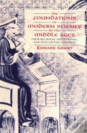 Foundations Of Modern Science In The Middle Ages
