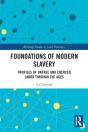 Foundations Of Modern Slavery - Preview