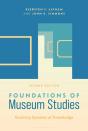 Foundations Of Museum Studies - Preview